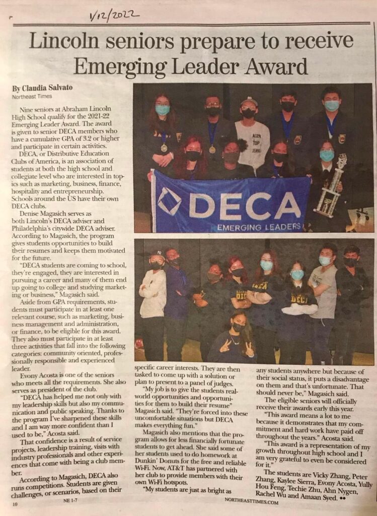 Nine business pathway seniors in the Professional Services Academy at Abraham Lincoln High qualify for the 2021-22 DECA Emerging Leader Award...