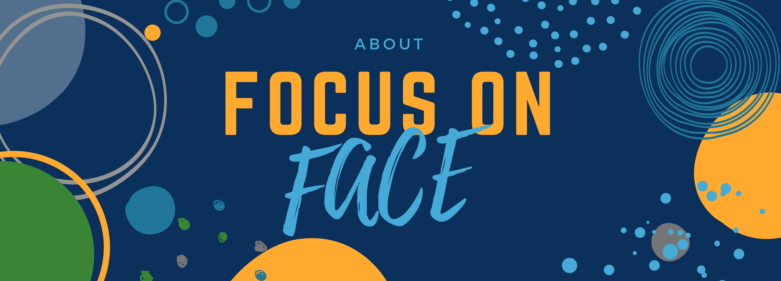 About Focus on FACE logo