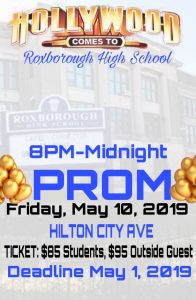 Prom 2019 flyer Prom theme hollywood comes to Roxborough May 10th 2019