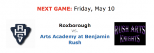Roxborough vs Benjamin Rush game Friday May 10th