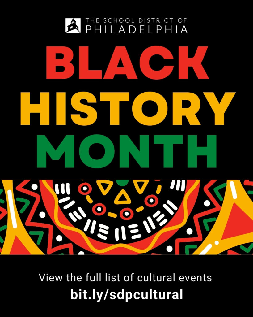 School District of Philadelphia Black History Month graphic with link to cultural events.