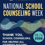 National School Counseling Week - 2026
