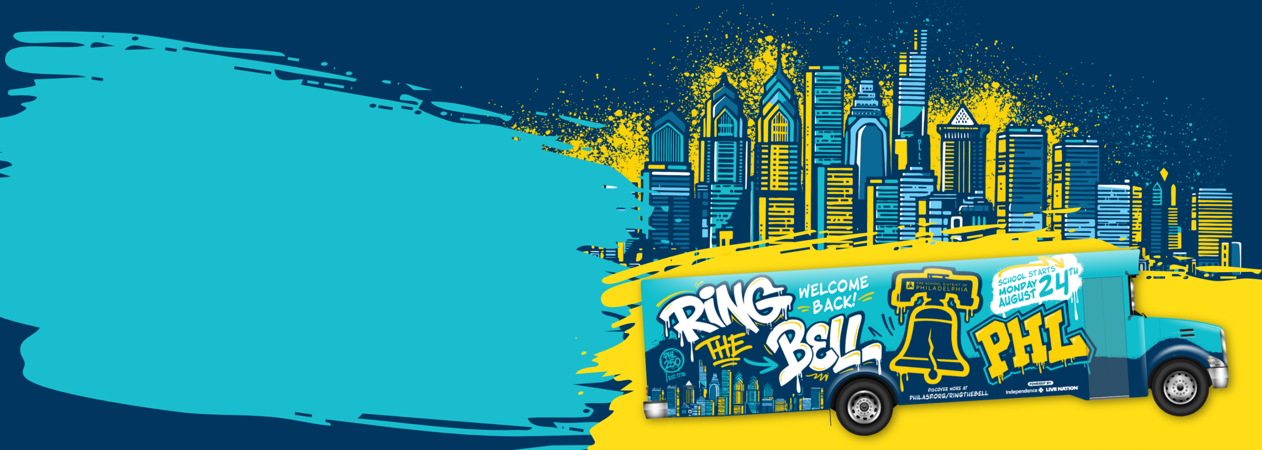 Colorful School District of Philadelphia back-to-school banner featuring graffiti-style text that reads “Ring the Bell PHL” with a Liberty Bell icon. The banner includes the message “Welcome Back!” and announces “School Starts Monday, August 24th” in large teal lettering on a white paint-splash background. The design uses bright teal, yellow, white, and navy colors with a Philadelphia skyline illustration.